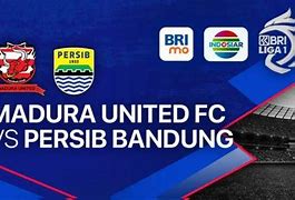 Prediksi Persib Vs Madura