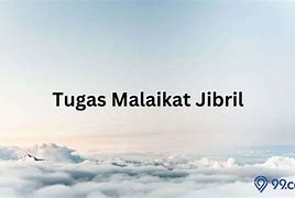 Tugas Dari Malaikat Jibril Adalah